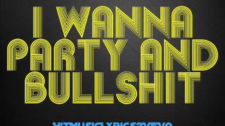 Rita Ora - How We Do (Party &amp; Bullshit) - Lyrics