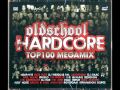 Oldschool Hardcore - Top 100 Megamix - Vol.1 - CD1 ...