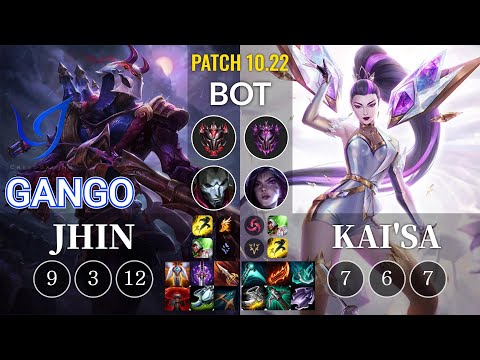 CGA Gango Jhin vs Kai'Sa Bot - KR Patch 10.22