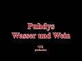 Puhdys - Wasser und Wein(Lyrics)