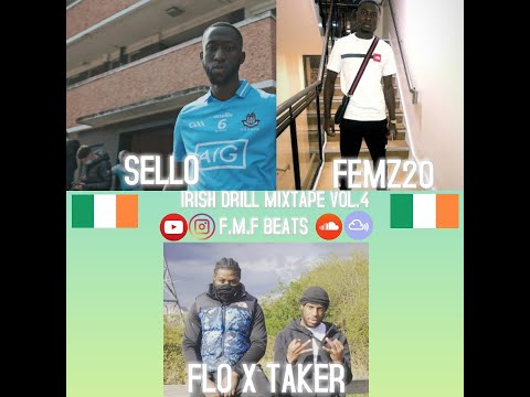 IRISH DRILL MIXTAPE VOL 4. (BY F.M.F. BEATS)