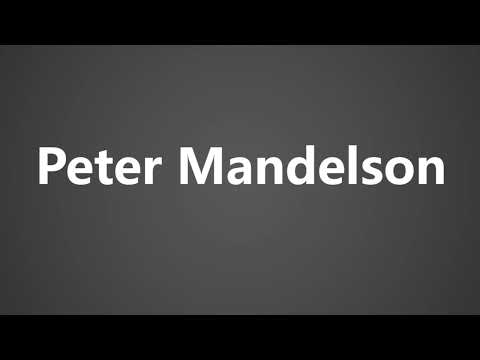 How To Pronounce Peter Mandelson