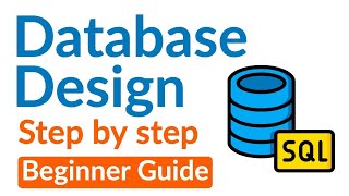 Download the video "Database Design Step-By-Step Tutorial for Beginners"