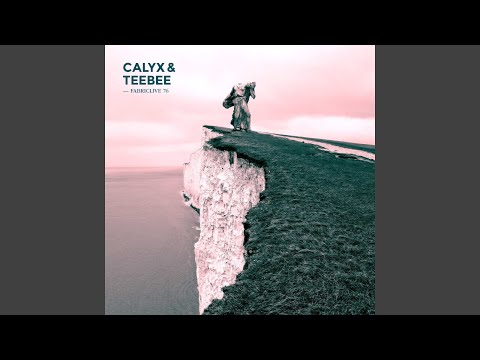 We've Only Just Begun (feat. Ester Dean) (Calyx & Teebee Remix)