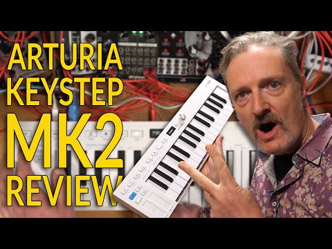 Arturia KeyStep Mk2 Review - Did they ruin it?