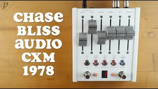 Chase Bliss Audio Automatone CXM 1978 - What To Know & Where Chase Bliss Audio Automatone CXM 1978 - What To Know & Where