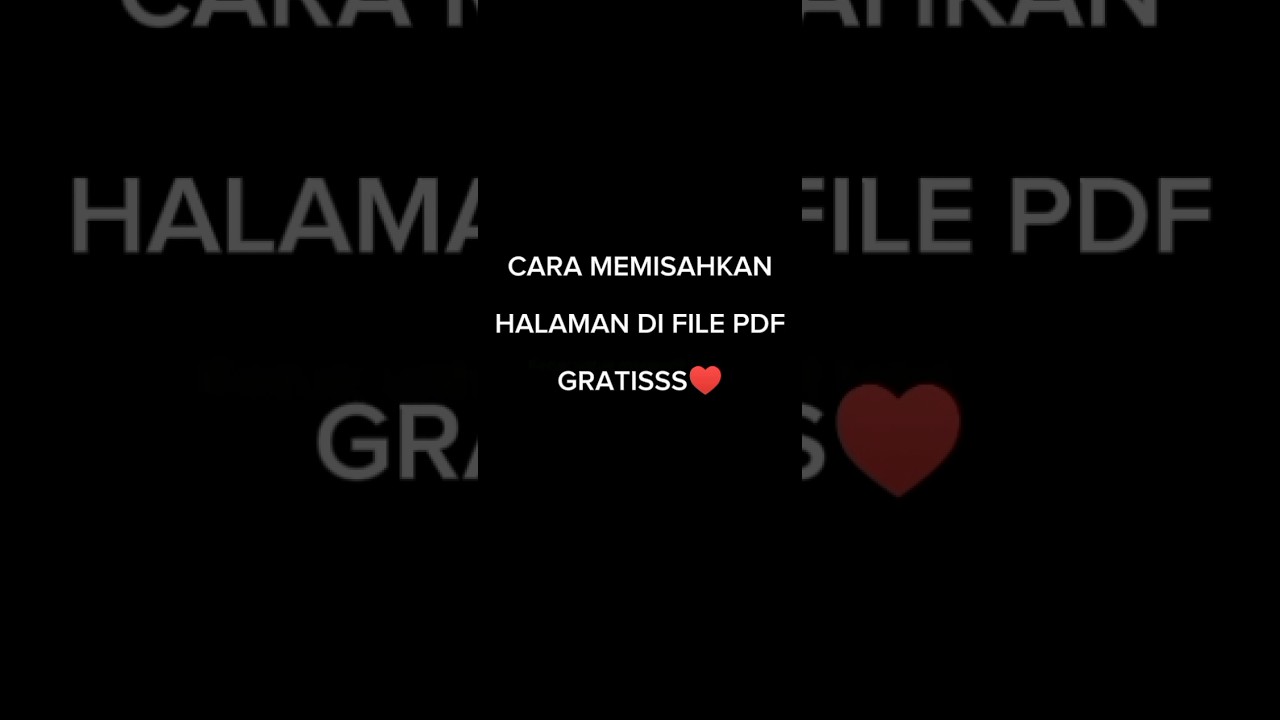 Cara Mudah memisahkan halaman di pdf gratisss #pdf #editpdf #pdfgratis #tutorialpdf #turnitin