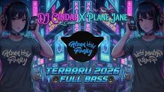 Download lagu DJ CINDAI X PLANE JANE FULL BASS TERBARU 2026 mp3