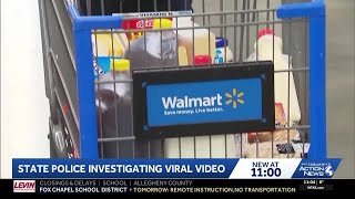 Pa. State Police take over investigation into viral Walmart video interaction