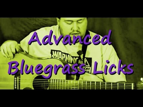 Advanced Bluegrass Licks