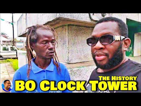 BO TOWN CLOCK TOWER(HISTORY) - Southern Sierra Leone  🇸🇱 Roadtrip 2022 - Explore With Triple-A