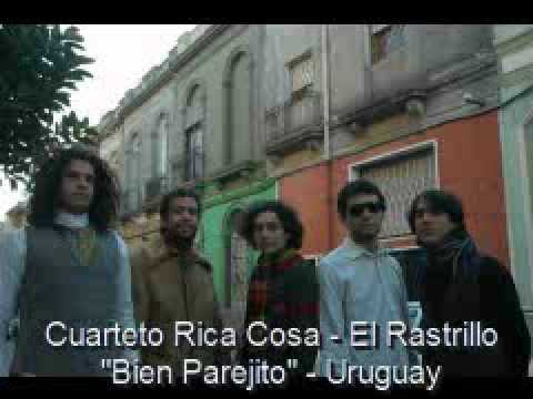 Cuarteto Rica Cosa - El Rastrillo- Uruguay