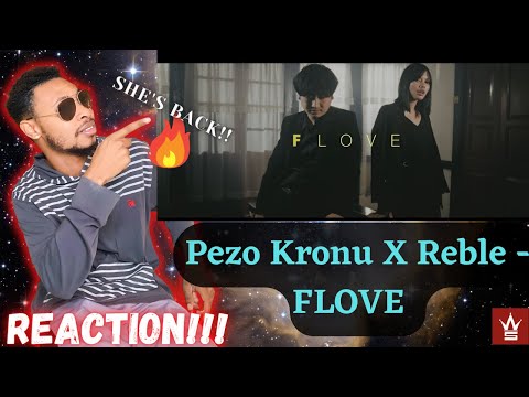 Pezo Kronu X Reble - FLOVE REACTION!!! | She's BACK!!