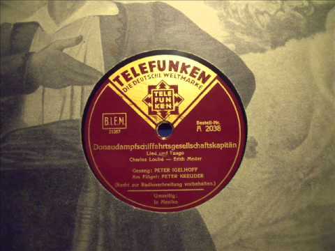 Peter Igelhoff - Peter Kreuder - Donaudampfschiffartsgesellschaftskapitän