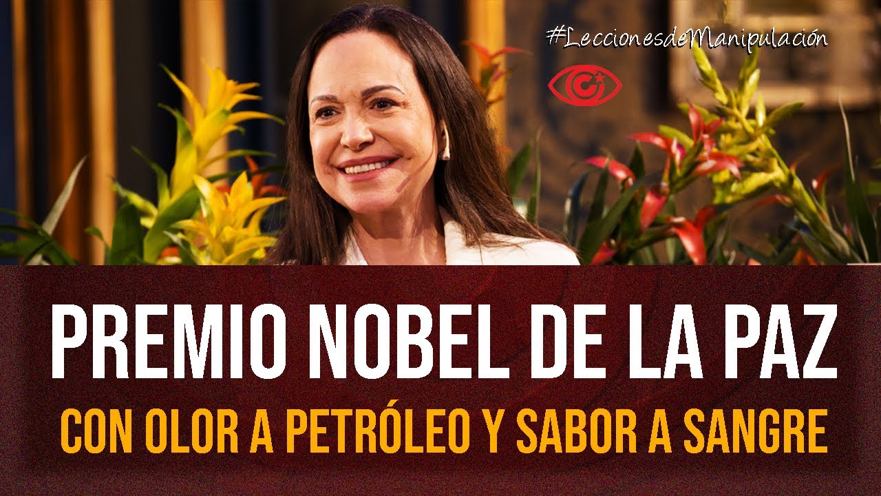 Premio Nobel de la Paz con olor a petróleo y sabor a sangre