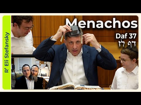 Daf Yomi Menachos Daf 37 by R' Eli Stefansky