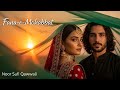 Fana E Mohabbat فنا محبت New Qawwali 2026 Urdu Qawwali Hindi Sufi Qawwali