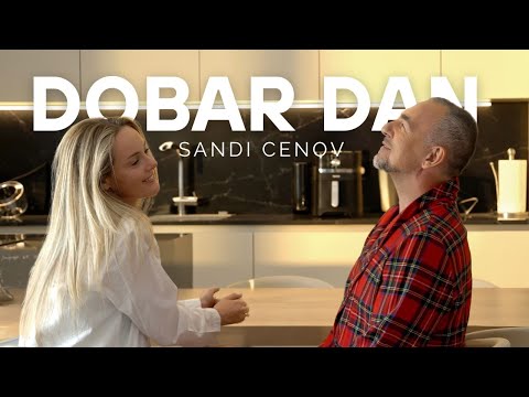 Sandi Cenov - Dobar dan (Official video)