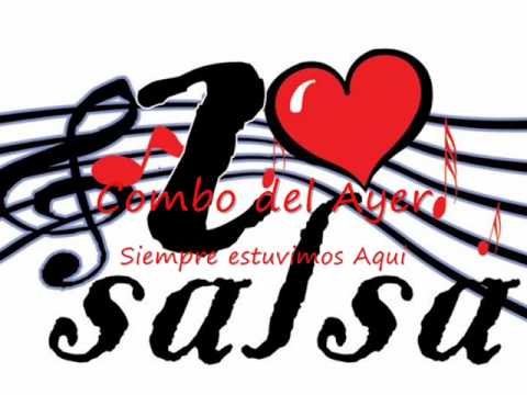 El Combo del Ayer - Siempre Estuvimos Aqui