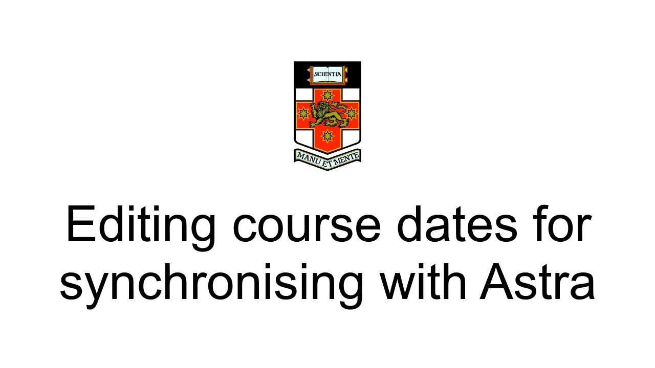 Astra - Editing course dates for synchronising with Astra