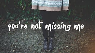 Chelsea Cutler - You're Not Missing Me (Lyric Video)