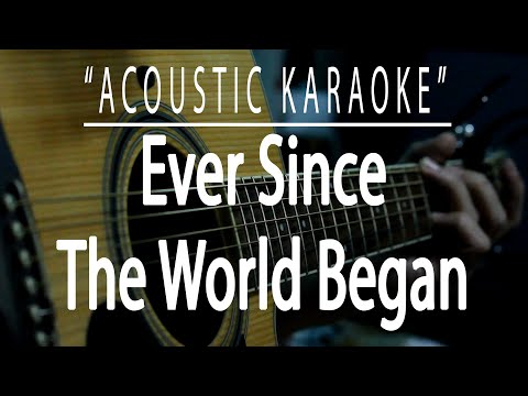 Ever since the world began - Survivor (Acoustic karaoke)