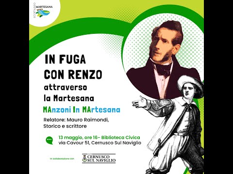 In fuga con Renzo attraverso la Martesana, a cura di Mauro Raimondi