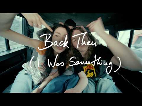 Back Then I Was Something - Philine Sonny