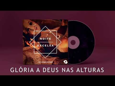 GLÓRIA A DEUS NAS ALTURAS! (Com. Recado) - CATÓLICA