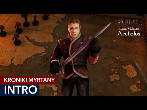Gothic II: Kroniki Myrtany - Intro