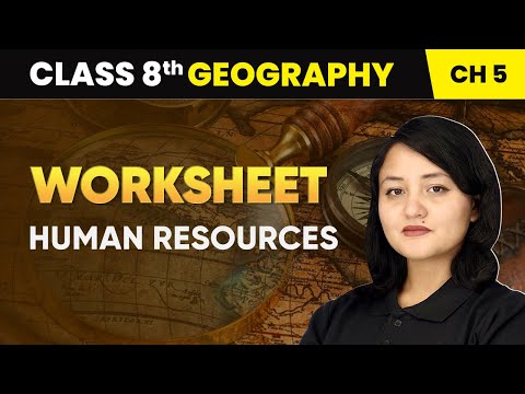 Resources Worksheet Class 8 Geography Chapter 1 CBSE 2024 25