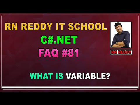 C# FAQ #81 What is variable?