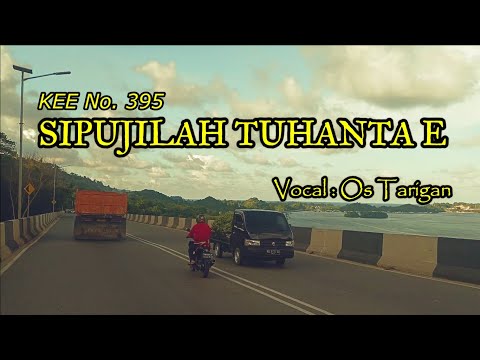 SIPUJILAH TUHANTA E (KEE No. 395)