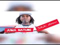 Juma Nature Sitaki Demu