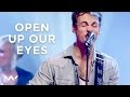 Open Up Our Eyes | Live | Elevation Worship
