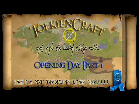 TolkienCraft II - Server Play - S1E1 - Opening day pt1