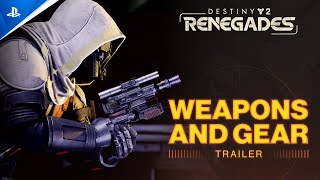 Destiny 2: Renegades - New Weapons and Gear | PS5 Trailer