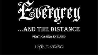 Evergrey - ...And The Distance (feat. Carina Englund) - 2011 - Lyric Video