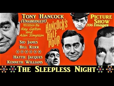 Hancock's Half Hour: The Sleepless Night: Unabridged! 202 Image Picture Show. Galton & Simpson 1958