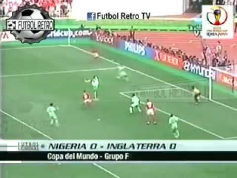 Nigeria vs Inglaterra Korea/Japon 2002 FUTBOL RETRO TV