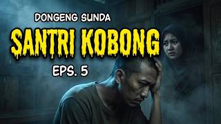 Download lagu Santri Kobong, Eps.5, Karya Usep Romli HM - Dongeng Sunda @DongengMangAnggang mp3 Download lagu Santri Kobong, Eps.5, Karya Usep Romli HM - Dongeng Sunda @DongengMangAnggang mp3