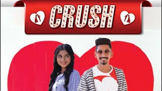 Crush || Nishant Rana Ft. Kanika maan ||