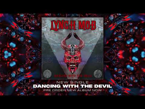 Lynch Mob - "Dancing With The Devil" - Official Visualizer Video