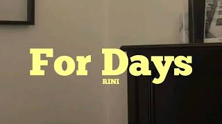 RINI - For Days (Lyrics)