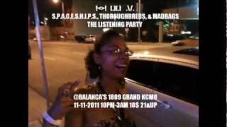 SPACESHIPS THOROUGHBREDS & MADMAGS THE LISTENING PARTY NOV 11 2011