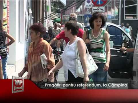Pregătiri pentru referendum, la Câmpina