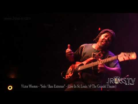 James Ross @ Victor Wooten - "Bass Extremes / Solo" - www.Jross-tv.com (St. Louis)