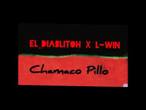 El Diablitoh ft L-Win - Chamaco pillo_(AudioOficial)