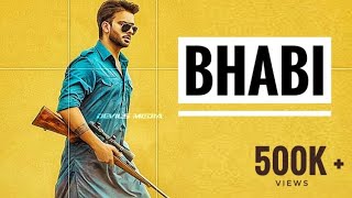 Bhabi (Full Video) Mankirt Aulakh ft. Mahira Sharma | New Punjabi Song 2020