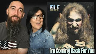 ELF - I&#39;m Coming Back For You (REACTION) with my wife
